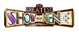 THE GREATEST SHOW-NEN